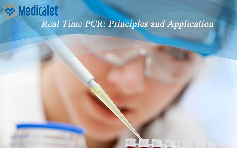 Real Time PCR: Principles and Application